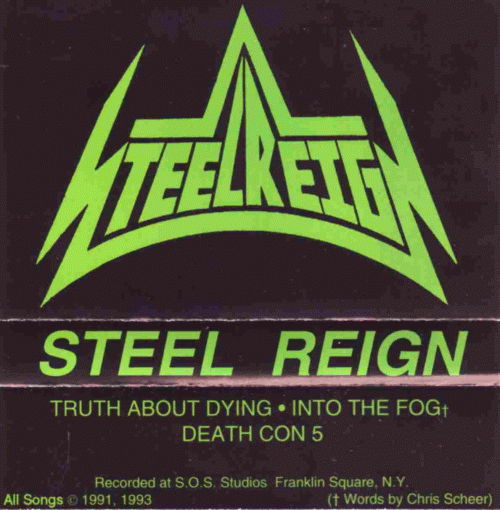 Steel Reign : Steel Reign